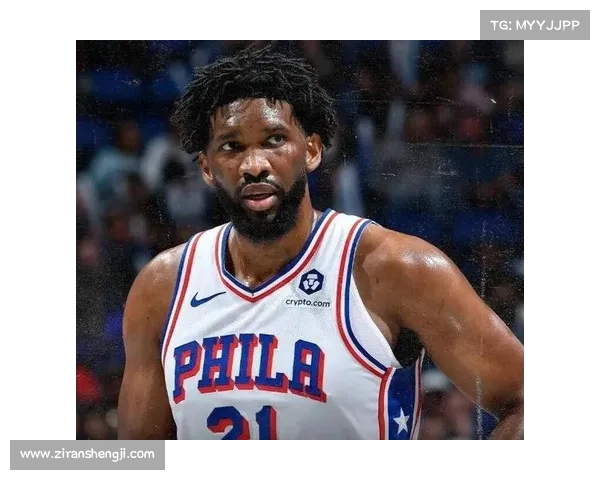 恩比德为何总是迟到揭秘:背后原因竟然如此复杂 恩比德为何总是迟到揭秘:背后原因竟然如此复杂